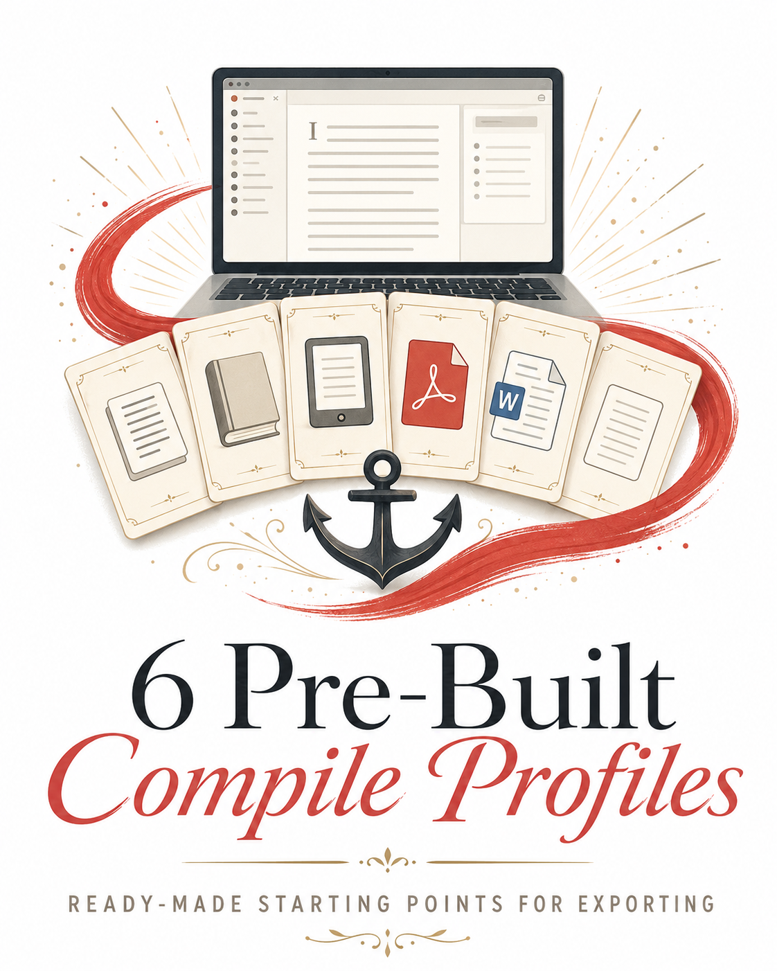 6 Pre-Built Compile Profiles